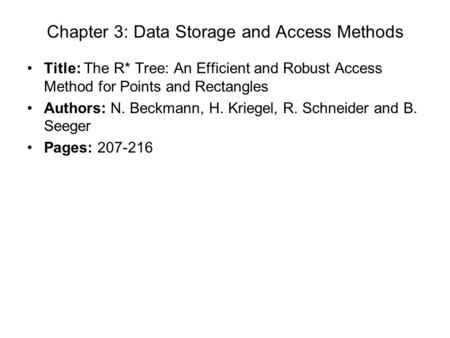 Chapter 3: Data Storage and Access Methods