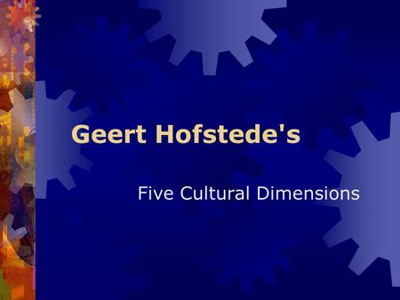 Five Cultural Dimensions
