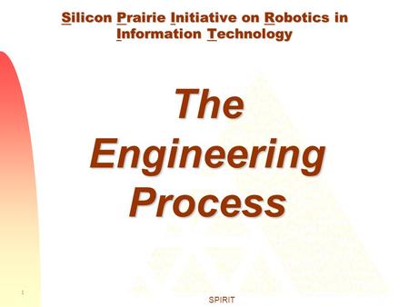 Silicon Prairie Initiative on Robotics in Information Technology