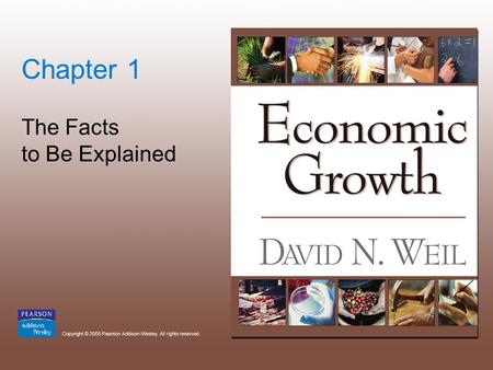 Chapter 1 The Facts to Be Explained. Copyright © 2005 Pearson Addison-Wesley. All rights reserved. 1-2.