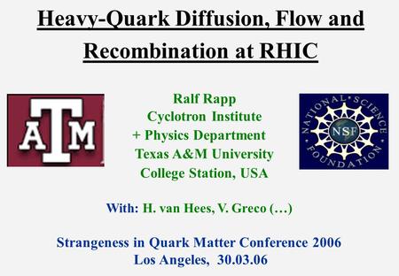 Heavy-Quark Diffusion, Flow and Recombination at RHIC