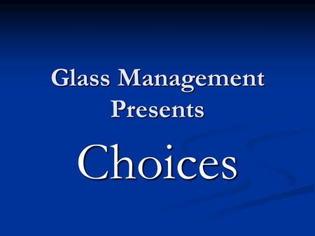 Glass Management Presents Choices. Have your product picked up & Reccyled At Glass Management, Inc. You choose the carrier based on your needs They deliver.