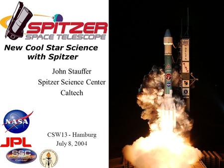 New Cool Star Science with Spitzer John Stauffer Spitzer Science Center Caltech CSW13 - Hamburg July 8, 2004.