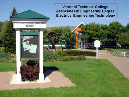 Vermont Technical College Associates in Engineering Degree