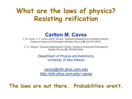 What are the laws of physics? Resisting reification