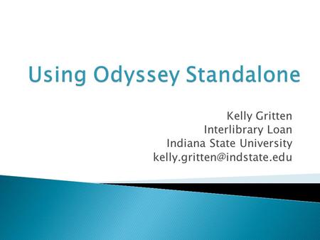 Kelly Gritten Interlibrary Loan Indiana State University