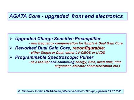 AGATA Core - upgraded front end electronics