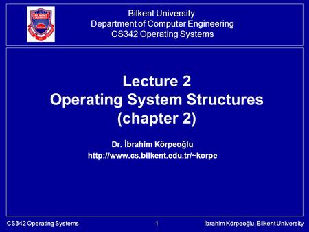 Lecture 2 Operating System Structures (chapter 2)