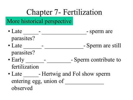 Chapter 7- Fertilization