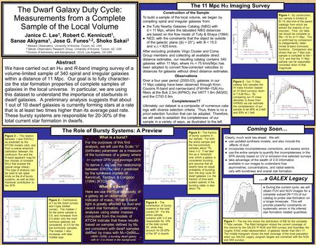 The Dwarf Galaxy Duty Cycle: Measurements from a Complete Sample of the Local Volume Janice C. Lee 1, Robert C. Kennicutt 1, Sanae Akiyama 1, Jose G. Funes.