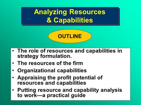 Analyzing Resources & Capabilities