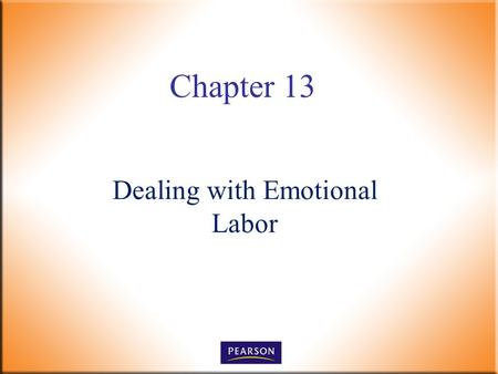 Dealing with Emotional Labor