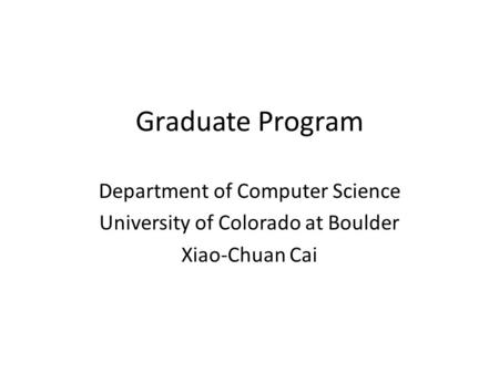 Graduate Program Department of Computer Science