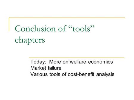 Conclusion of “tools” chapters