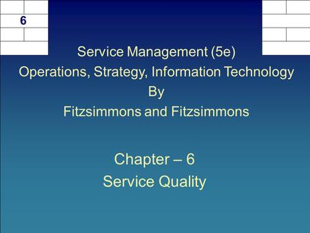 Chapter – 6 Service Quality
