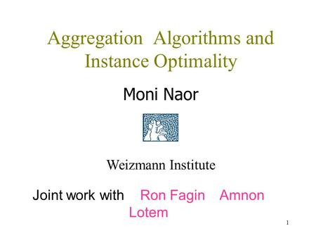 Aggregation Algorithms and Instance Optimality