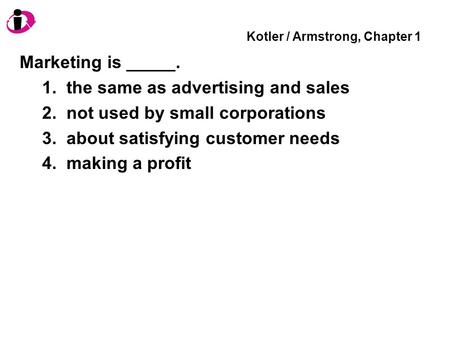 Kotler / Armstrong, Chapter 1
