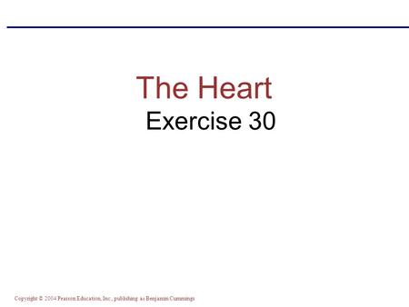 The Heart Exercise 30.