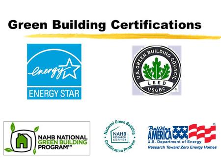 Green Building Certifications.