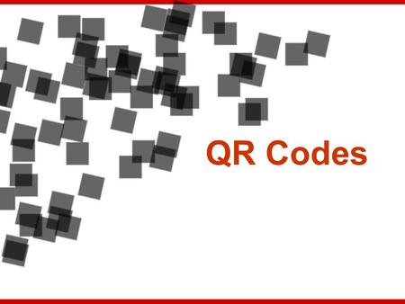 QR Codes.