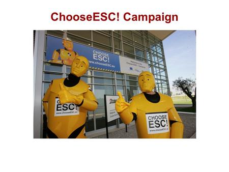 ChooseESC! Campaign.