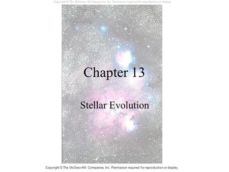 Chapter 13 Stellar Evolution