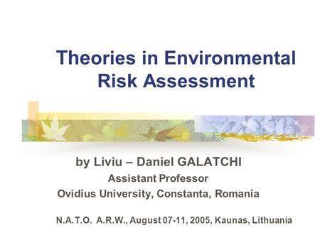 Theories in Environmental Risk Assessment