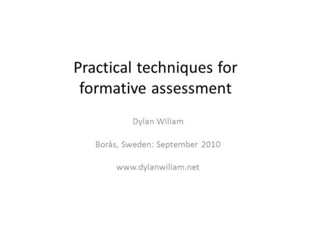 Practical techniques for formative assessment
