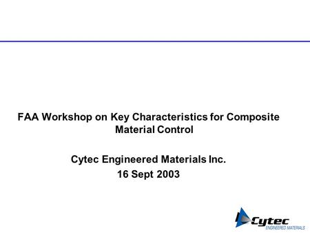 FAA Workshop on Key Characteristics for Composite Material Control