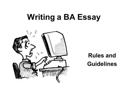 Writing a BA Essay Rules and Guidelines. Yfirlit Seminar 1 –Rules of the Faculty of Humanities –The Purpose –The Process –Topic and Definition –Choosing.