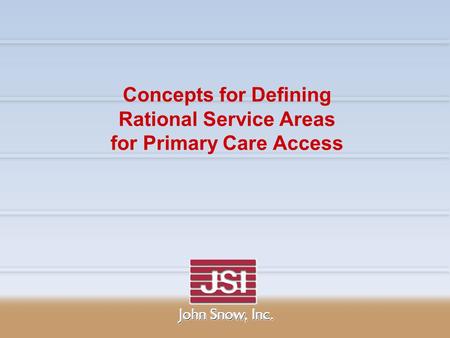 Concepts for Defining Rational Service Areas for Primary Care Access.