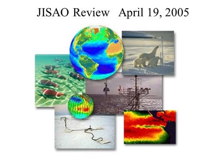 JISAO Review April 19, 2005. NOAAUW JISAO PMELOffice of Research Administrative Structure.