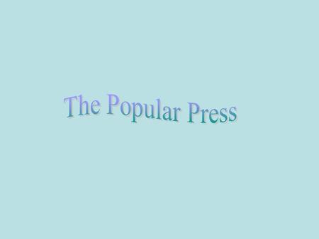 Popular Press Grocery store tabloids Popular Press Entertainment/Style.
