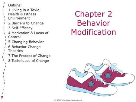 Chapter 2 Behavior Modification