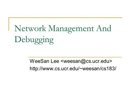 Network Management And Debugging