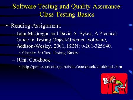 Software Testing and Quality Assurance: Class Testing Basics