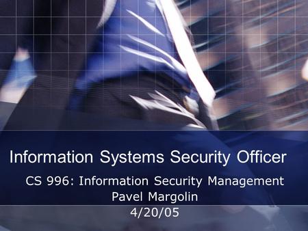 Information Systems Security Officer