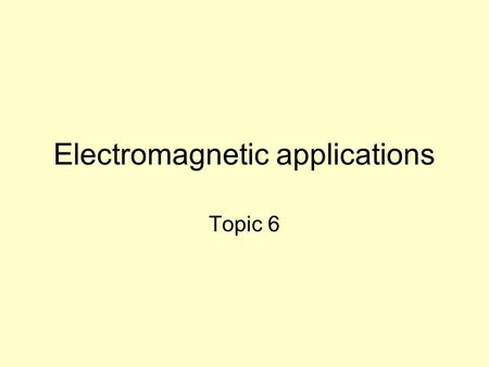 Electromagnetic applications Topic 6. Reading assignment Chung, Composite Materials, Ch. 5. No. 81 under “Publications – carbon” in website