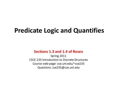 Predicate Logic and Quantifies