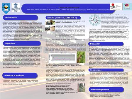 V/BOTANICAL DIVERSITY OF POTENTIAL FORAGE PLANTS IN RANGE AND FARMING SYSTEMS OF GILGEL GIBE CATCHMENT/JIMMA ZONE: A total of 135 forage plant species.