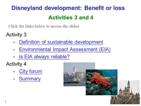 1 Activity 3 - Definition of sustainable developmentDefinition of sustainable development - Environmental Impact Assessment (EIA)Environmental Impact Assessment.