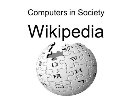 Computers in Society Wikipedia. Homework Another homework will appear today. You will need to find a Digital Divide project and report back on it.