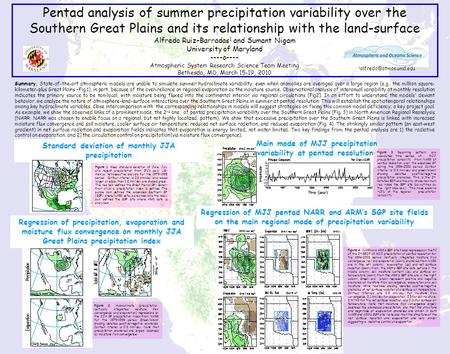 Pentad analysis of summer precipitation variability over the Southern Great Plains and its relationship with the land-surface Alfredo Ruiz–Barradas 1 and.