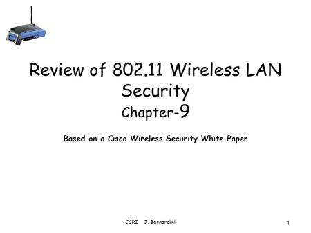 Review of Wireless LAN Security Chapter-9