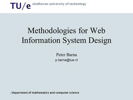 Methodologies for Web Information System Design