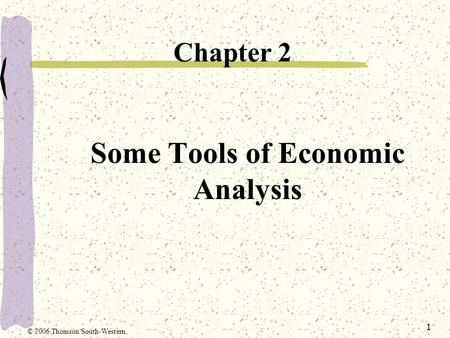 Some Tools of Economic Analysis