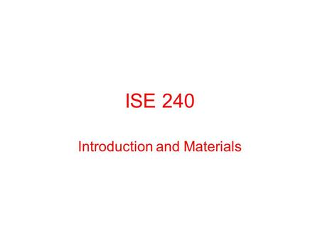Introduction and Materials
