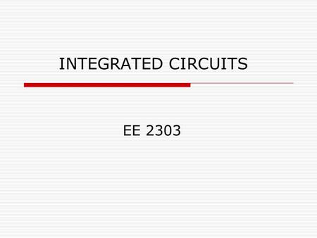 INTEGRATED CIRCUITS EE 2303. OVERVIEW  Introduction  What are Op-Amps?  Circuit symbol and Pin- Configuration  Inverting and Non-inverting modes..