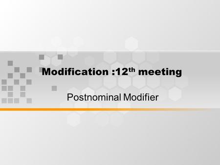 Modification :12th meeting
