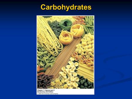 Carbohydrates. A Few Questions 1) What is the general term used for the simplest carbohydrates? 2) What structural difference is found in the straight.